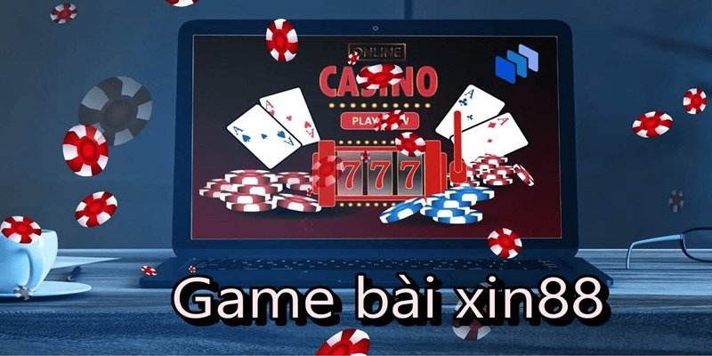 Game bài Xin88 đặc sắc được triển khai đến người chơi